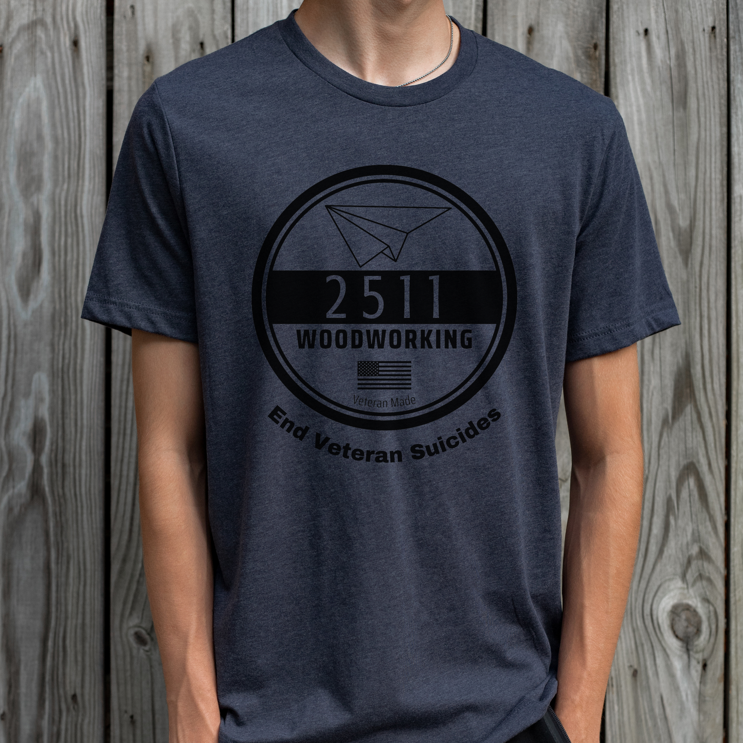 2511 Woodworking & End Veteran Suicide Collab - Official Merch