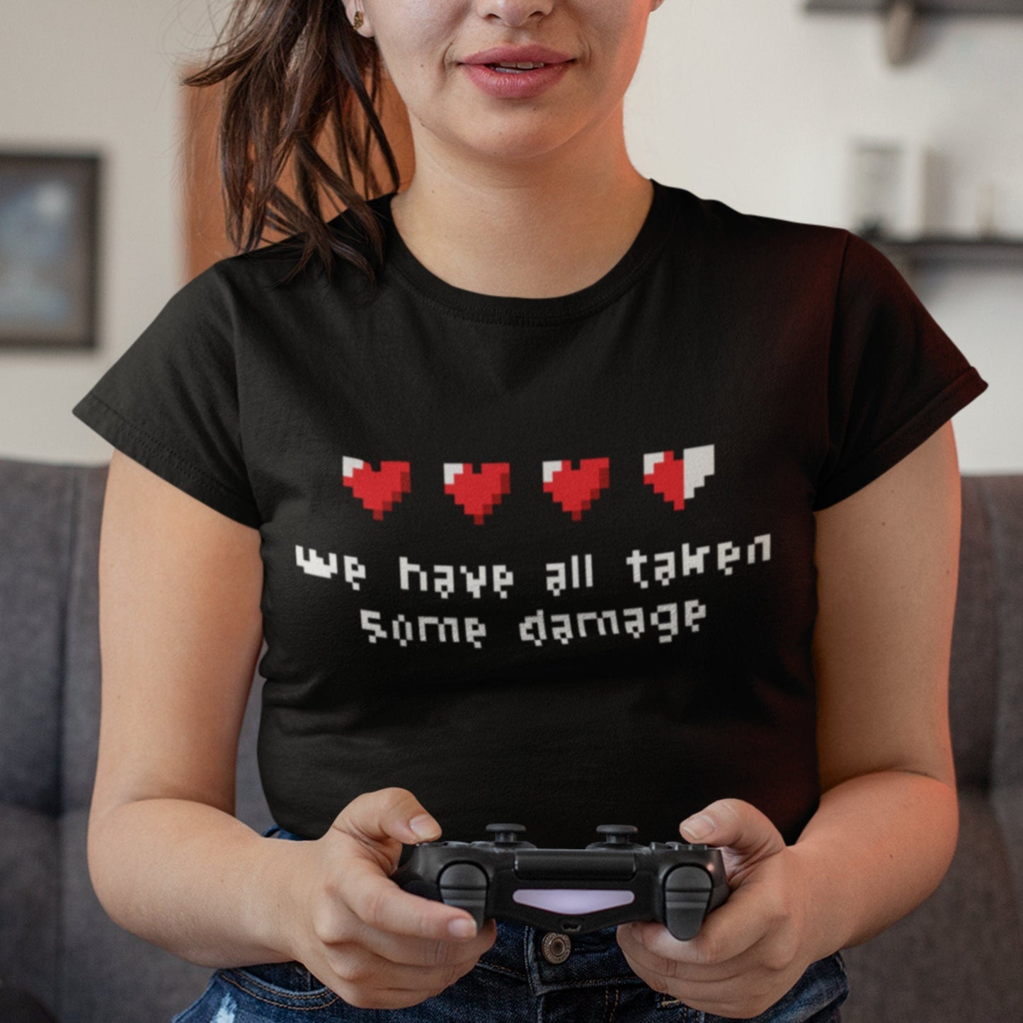 8-bit We've All Taken Some Damage T-Shirt & Sweatshirt