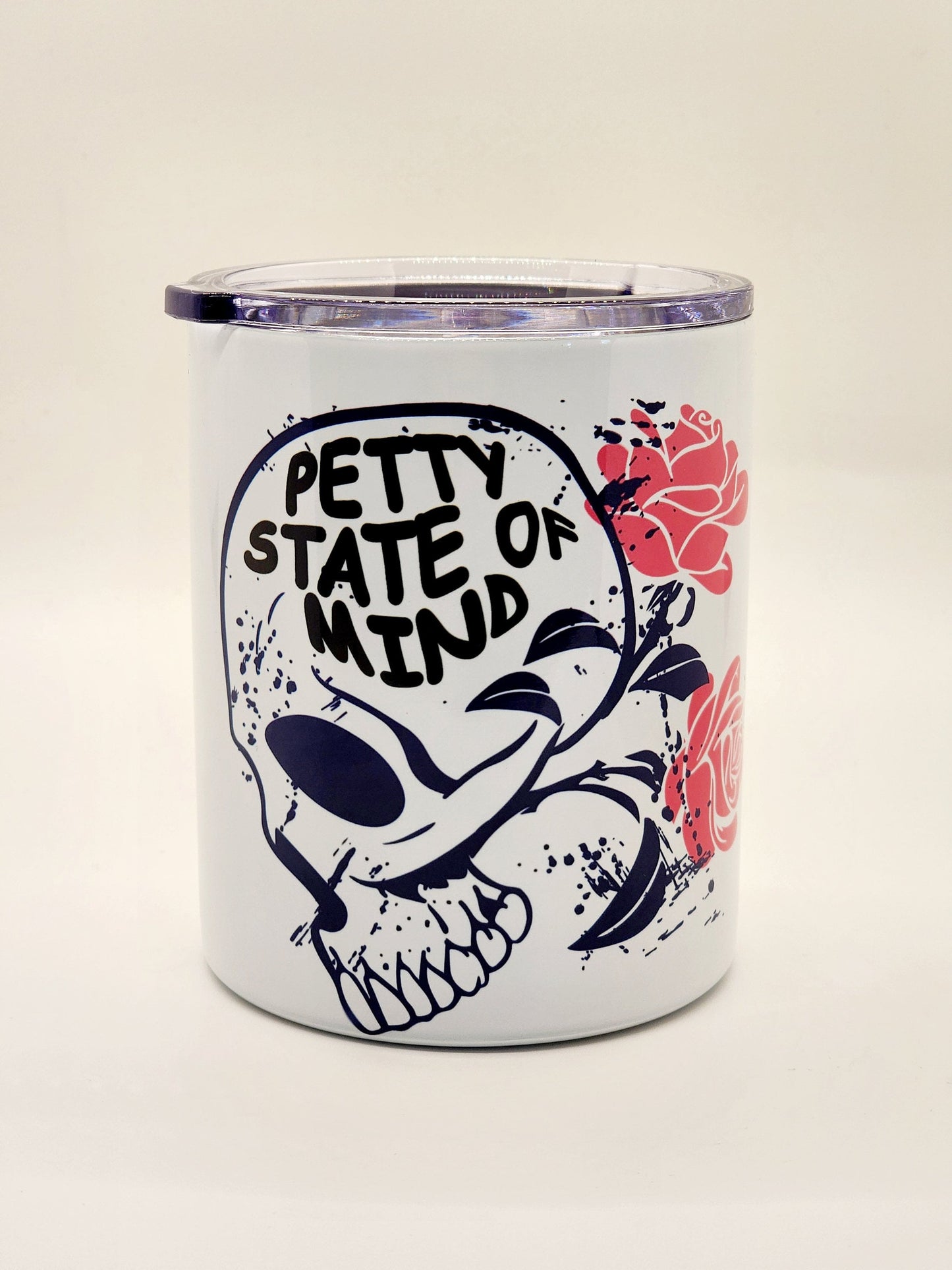 Petty State of Mind Skull Roses Gothic Tumbler 10 oz Insulated