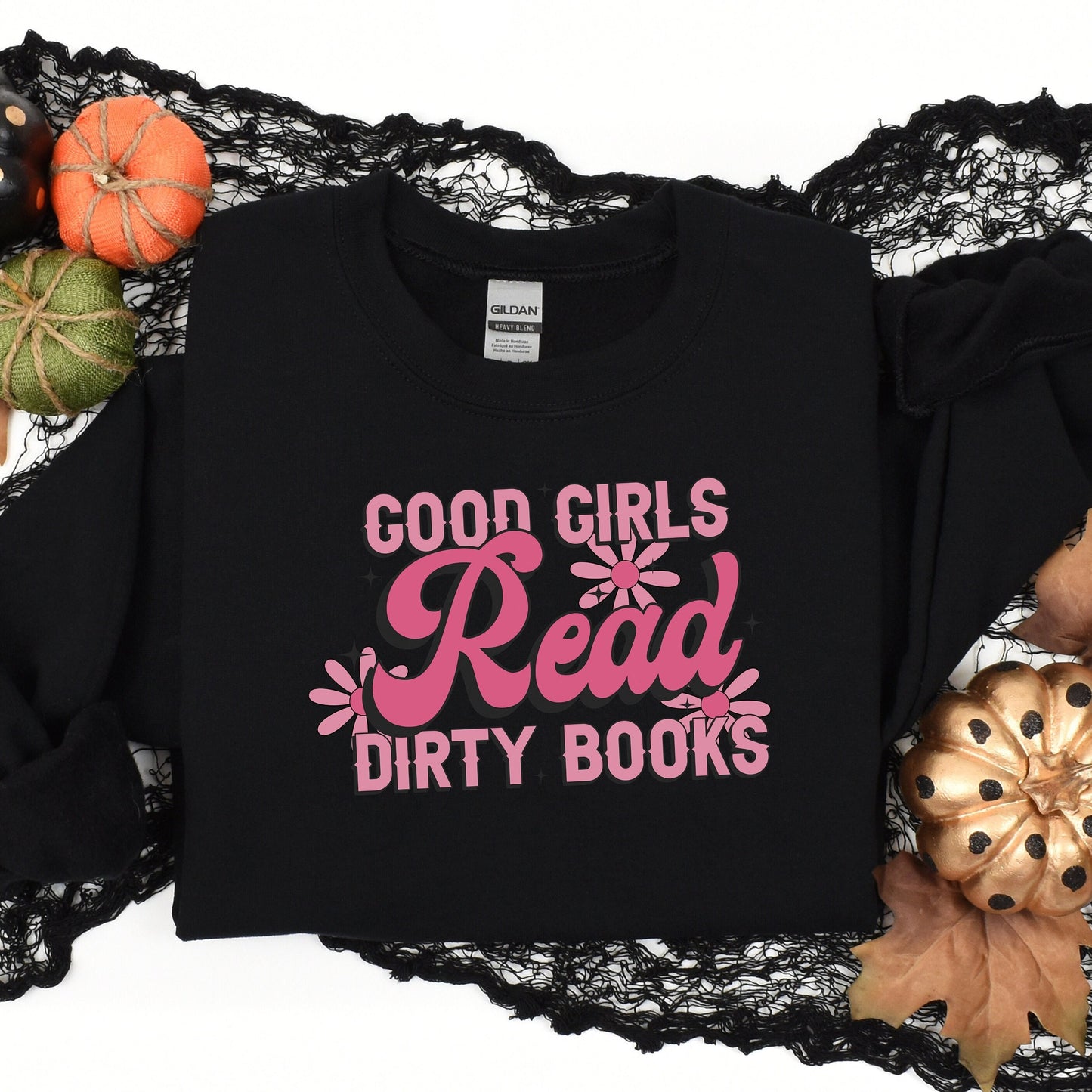 Good Girls Read Dirty Books, Smut Reader Shirt